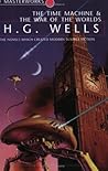 The Time Machine and The War of the Worlds