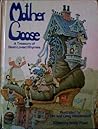 Mother Goose A Treasury of Best-Loved Rhymes Mother Goose A Treasury of Best-Loved Rhymes