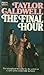 The Final Hour (Barbours/Bo...