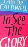 To See the Glory