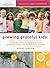 Growing Grateful Kids by Susie Larson