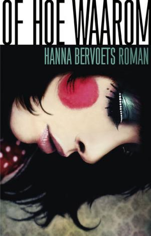 Of hoe waarom (Paperback)