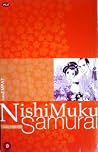 Nishi Muku Samurai Vol. 4 Nishi Muku Samurai Vol. 4