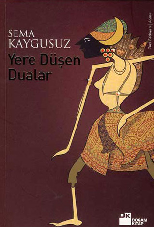 Yere Düşen Dualar (Paperback)