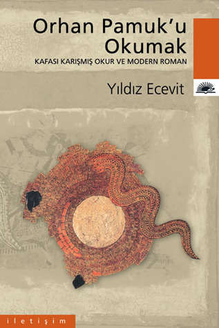 Orhan Pamuk'u Okumak (Paperback)
