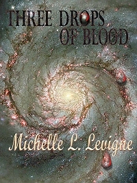 Three Drops of Blood (The Zygradon Chronicles, #3)