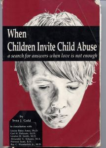 When Children Invite Child Abuse: A Search for Answers When Love Is Not Enough (Paperback)