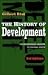 The History of Development: From Western Origins to Global Faith (Development Essentials)