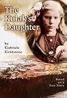 The Kulak's Daughter by Gabriele Goldstone