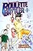 Roulette Battler Vol. 1