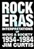 Rock Eras: Interpretations of Music and Society, 1954-1984