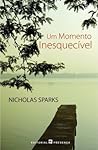 Um Momento Inesquecível by Nicholas Sparks