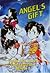 Angel's Gift (Tsukasa Hojo Collection, #1)