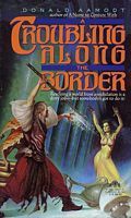 A Troubling Along the Border  (Zarathandra, #2)