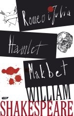Romeo i Julia. Hamlet. Makbet (Paperback)