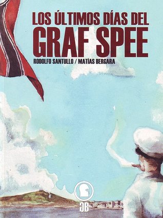 Los últimos días del Graf Spee (Paperback)