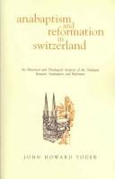 Anabaptism And Reformation in Switzerland