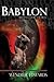 Millenial Glory IX, Babylon by Wendie L. Edwards