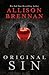 Original Sin by Allison Brennan