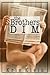 The Brothers Dim