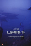 Illusioonimeistrid (Paperback)