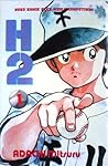 H2 Vol. 1 by Mitsuru Adachi H2 Vol. 1 by Mitsuru Adachi