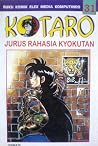 Kotaro Vol. 31: Jurus Rahasia Kyokutan Kotaro Vol. 31: Jurus Rahasia Kyokutan