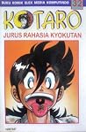 Kotaro Vol. 32: Jurus Rahasia Kyokutan Kotaro Vol. 32: Jurus Rahasia Kyokutan