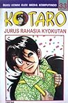 Kotaro Vol. 33: Jurus Rahasia Kyokutan