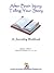After Brain Injury Telling Your Story, A Journaling Workbook