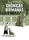 Crónicas birmanas by Guy Delisle