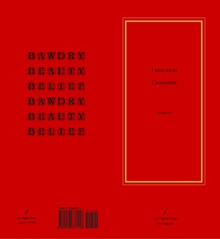 Trenchart: Casements