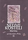 Sedmikostelí by Miloš Urban