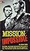 Mission: Impossible (Missio...