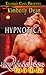 Hypnotica by Kimberly    Dean