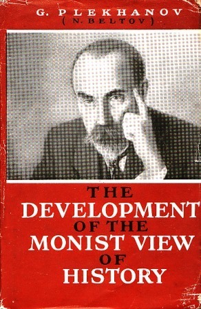 The Development of the Monist View of History