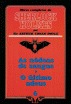As Nódoas de Sangue / O Último Adeus (Obras Completas de Sherlock Holmes, #6)