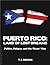 PUERTO RICO:  Land of Lost Dreams