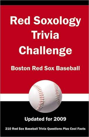 Red Soxology Trivia Challenge - Boston Red Sox Baseball