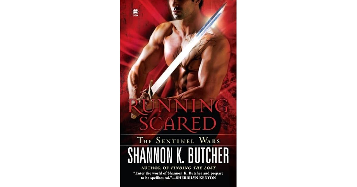 Running Scared Sentinel Wars 3 By Shannon K Butcher