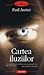 Cartea iluziilor by Paul Auster