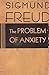 The Problem of Anxiety
