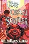 One Crazy Summer by Rita Williams-Garcia