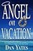 Angel on Vacation
