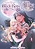 Black Rose Alice, Tome 2 (Black Rose Alice, #2)