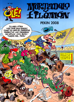 Mortadelo y Filemón: Pekín 2008 (Olé Mortadelo, #182)