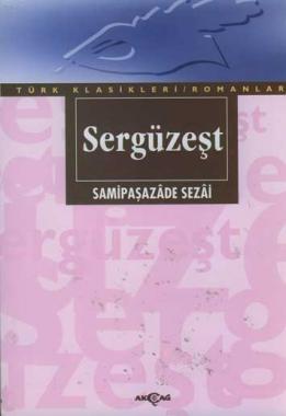 Sergüzeşt (Paperback)