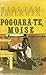 Pogoară-te, Moise by William Faulkner