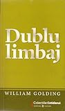 Dublu limbaj by William Golding