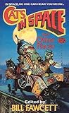 Cats in Space and Other Places by Bill Fawcett